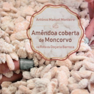 Amêndoa Coberta de Moncorvo